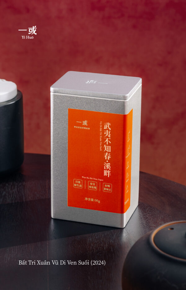 Bất Tri Xuân Vũ Di Ven Suối 2024 - 50g